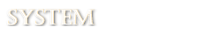 SYSTEM